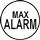 Max Alarm